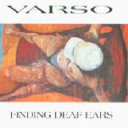 Varso : Finding Deaf Ears